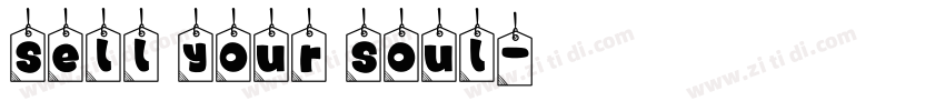 Sell Your Soul字体转换
